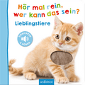 Babybuch Hör mal rein, wer kann das sein? - Lieblingstiere Ars Edition