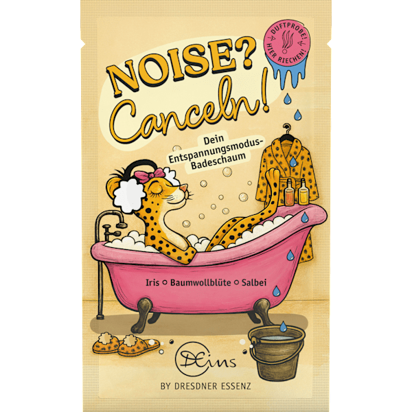 Schaumbad Noise? Canceln! Dresdner Essenz