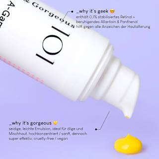 Gesichtsserum 101 A-Game-10 0.1% Retinal Geek&Gorgeous
