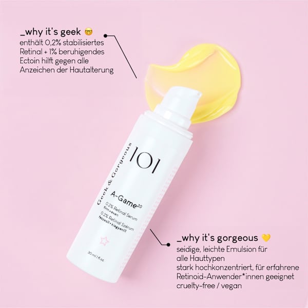 Gesichtsserum 101 A-Game-20 0,2% Retinal Geek&Gorgeous