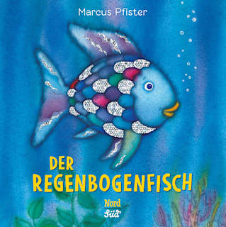 Kinderbuch Der Regenbogenfisch - Pappbilderbuch NordSüd