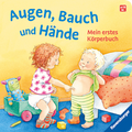 Kinderbuch Augen, Bauch und Hände - Mein erstes Körperbuch Ravensburger