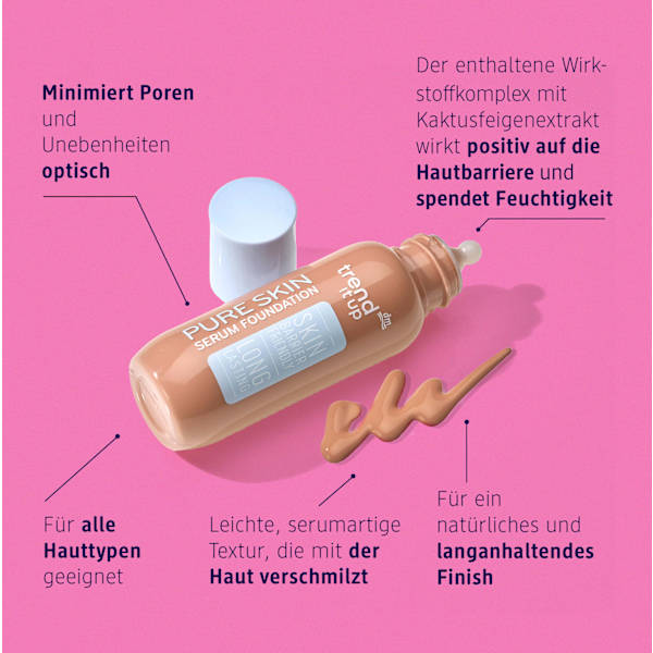 Foundation Pure Skin Serum 050 trend !t up